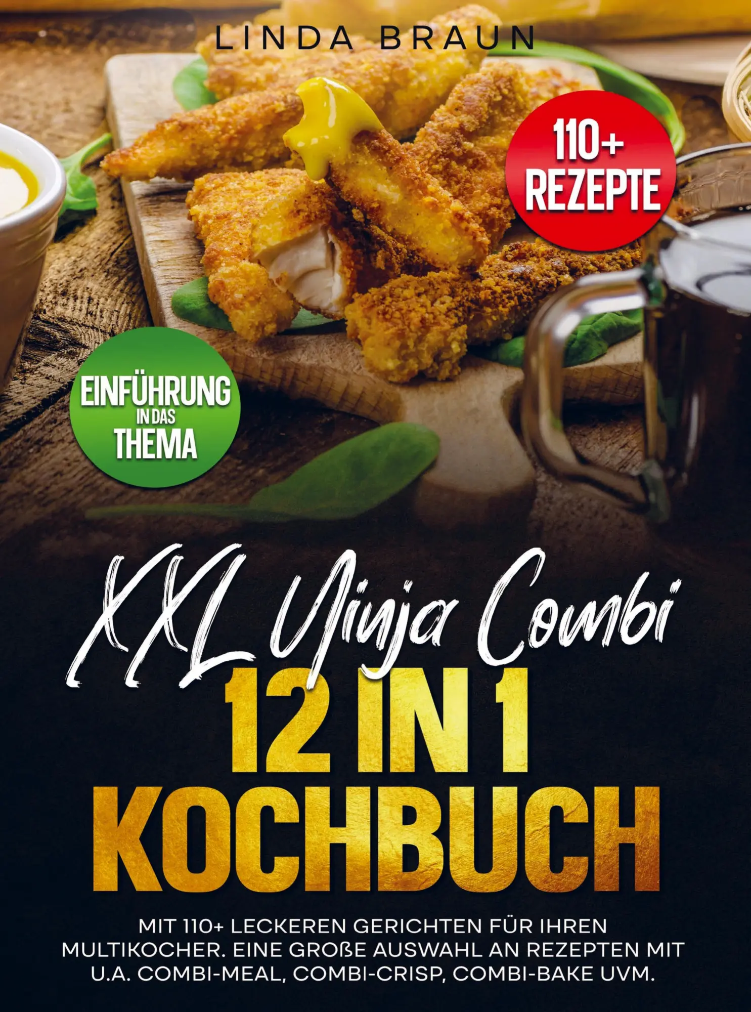 Cover: 9789403829999 | XXL Ninja Combi 12 in 1 Kochbuch | Linda Braun | Taschenbuch | 116 S.
